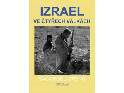 Izrael ve čtyřech válkách