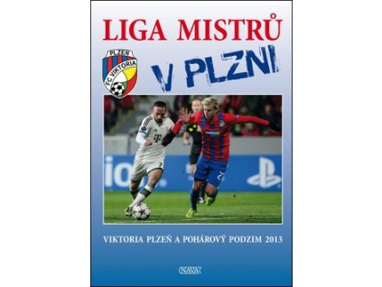 Liga mistrů v Plzni