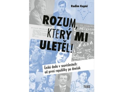 Rozum, který mi uletěl!