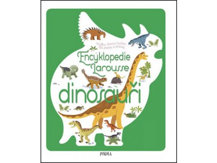 Encyklopedie Larousse dinosauři