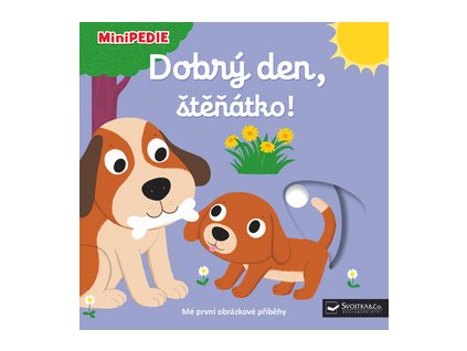 Dobrý den, štěňátko!