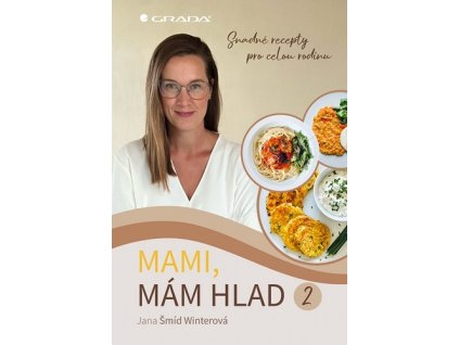 Mami, mám hlad 2