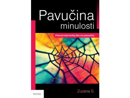 Pavučina minulosti