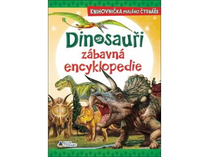 Dinosauři zábavná encyklopedie