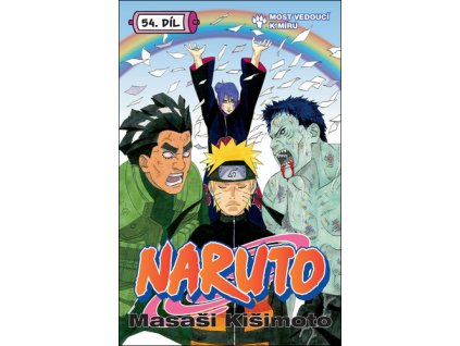 Naruto 54 Most vedoucí k míru