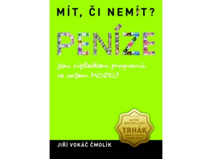 Mít, či nemít? Peníze