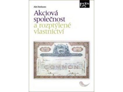 Akciová společnost a rozptýlené vlastnictví