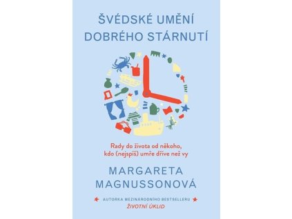 Švédské umění dobrého stárnutí