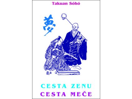 Cesta zenu cesta meče