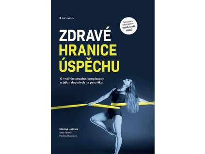 Zdravé hranice úspěchu