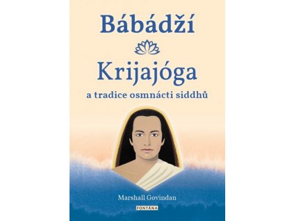 Bábádží Krijajóga a tradice osmnácti siddhů