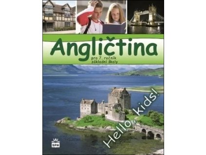 Angličtina pro 7.ročník základní školy Hello kids!