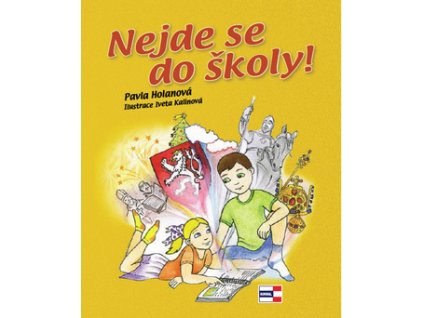 Nejde se do školy!