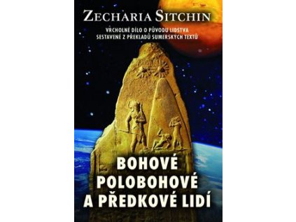 Bohové, polobohové a předkové lidí