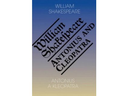 Antonius a Kleopatra/Antony and Cleopatra
