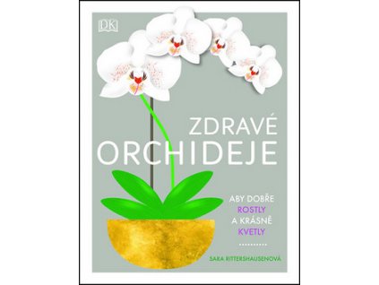 Zdravé orchideje