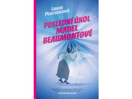 Poslední úkol Mabel Beaumontové