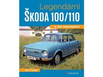 Legendární Škoda 100/110