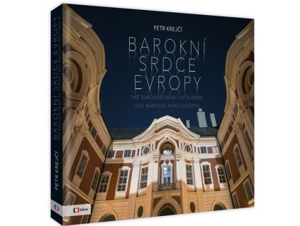 Barokní srdce Evropy