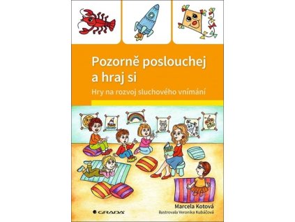 Pozorně poslouchej a hraj si