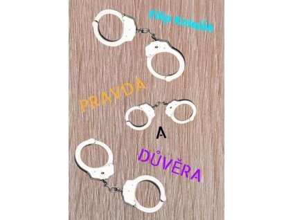 Pravda a důvěra