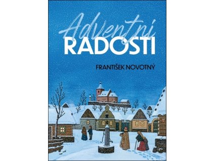Adventní radosti