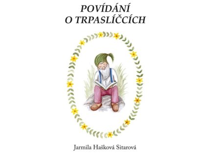 Povídání o trpaslíčcích