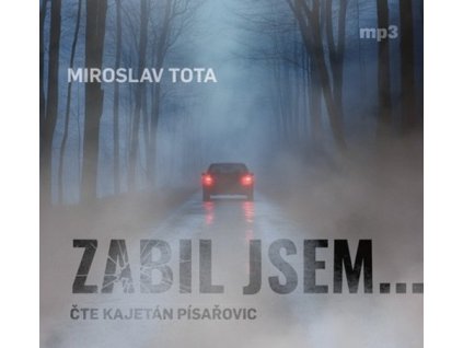 Zabil jsem...   (Audiokniha)