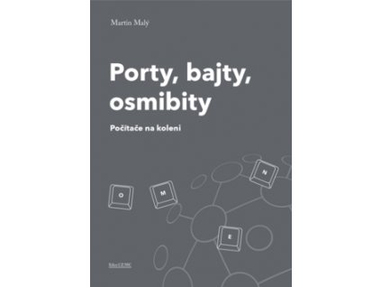 Porty, bajty, osmibity