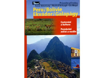 Peru / Bolívie / Ekvádor / Galapágy