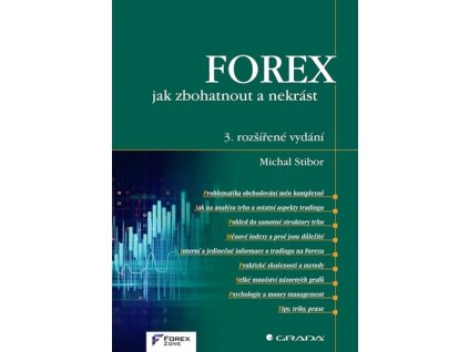 FOREX Jak zbohatnout a nekrást