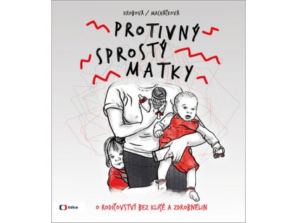 Protivný sprostý matky