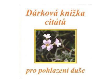 Dárková knížka citátů pro pohlazení duše