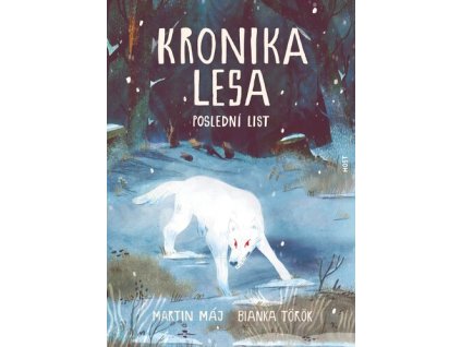 Kronika lesa Poslední list