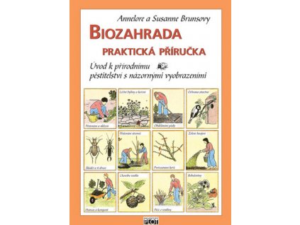Biozahrada praktická příručka