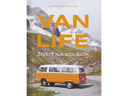 Van life Život na kolech