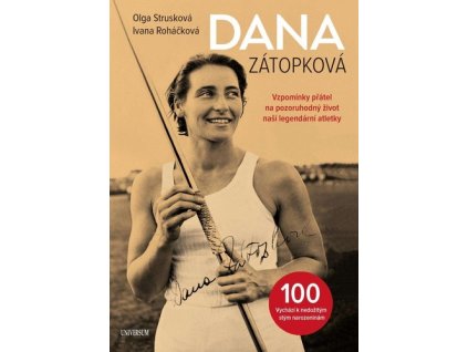 Dana Zátopková 100