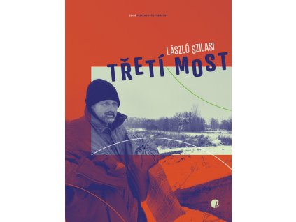 Třetí most