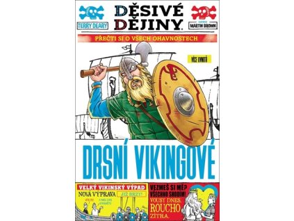 Děsivé dějiny Drsní Vikingové