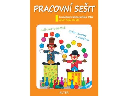 Pracovní sešit k učebnici Matematika 1/4A