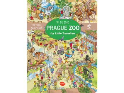 Little Travellers The Big Book ZOO PRAGUE