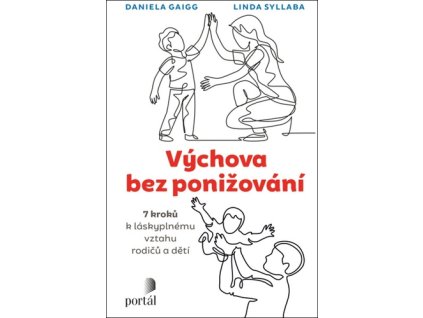 Výchova bez ponižování