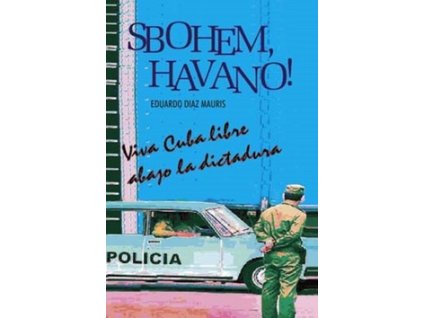 Sbohem, Havano!