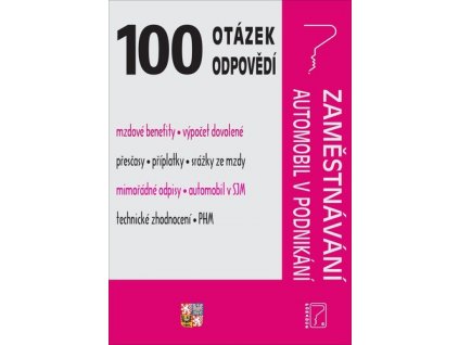 100 otázek a odpovědí Zaměstnávání, Automobil v podnikání