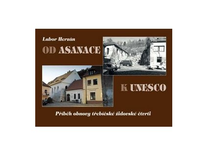 Od asanace k UNESCO