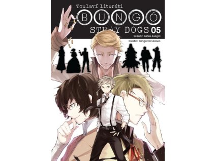 Bungó Stray Dogs 05 Toulaví literáti