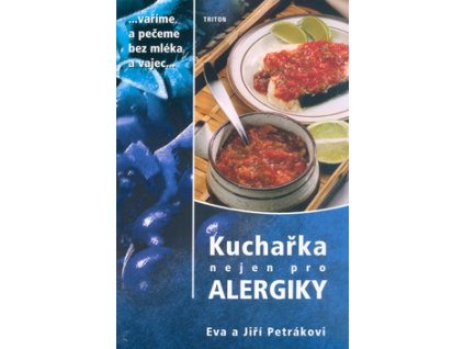 Kuchařka nejen pro alergiky