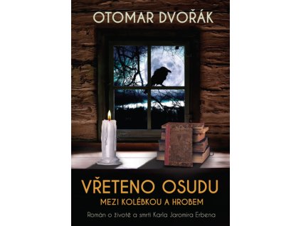Vřeteno osudu Mezi kolébkou a hrobem
