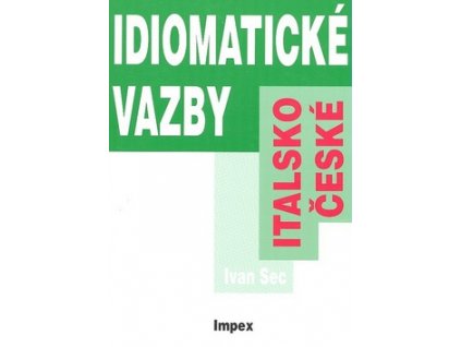 Italsko-české idiomatické vazby