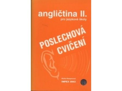 Angličtina pro jazykové školy II. Poslechová cvičení